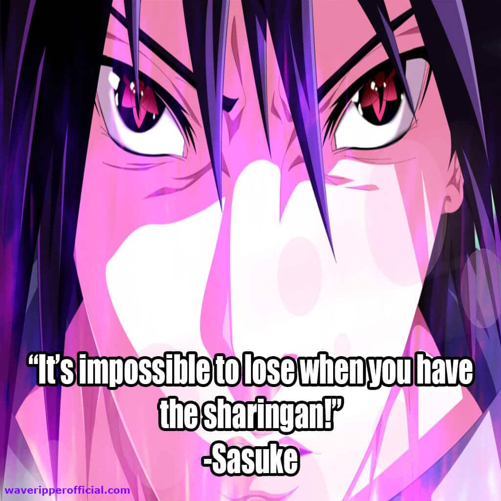 15+ Great Sasuke Quotes From Naruto - Waveripperofficial