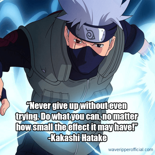 72+ Naruto Quotes Full Of Wonder & Inspiration - Waveripperofficial